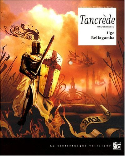 Tancrède : une uchronie