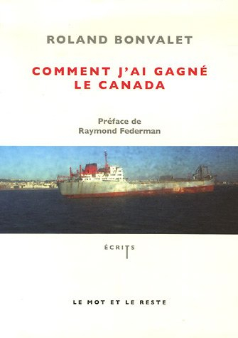 Comment j'ai gagné le Canada