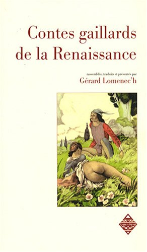 Contes gaillards de la Renaissance