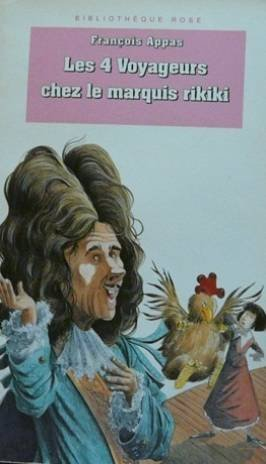 Les Quatre voyageurs chez le marquis rikiki