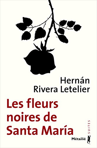 les fleurs noires de santa maria