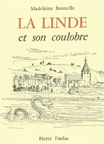 La Linde et son coulobre