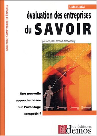 Evaluation des entreprises du savoir : une nouvelle approche basée sur l'avantage compétitif