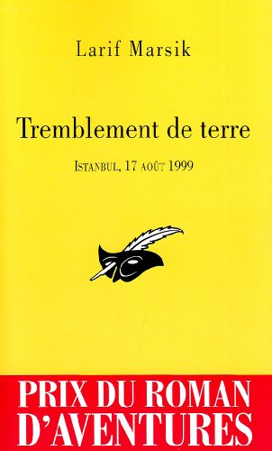 Tremblement de terre : Istanbul, 17 août 1999