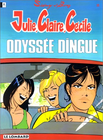 julie, claire, cécile odyssée dingue
