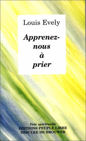 Apprenez-nous à prier
