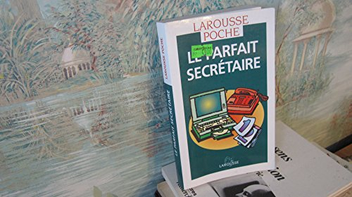 le parfait secretaire