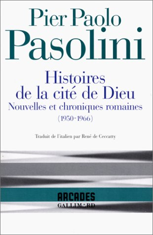 Histoires de la cité de Dieu : nouvelles et chroniques romaines, 1950-1966