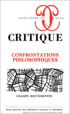 Critique, n° 133. Confrontations philosophiques