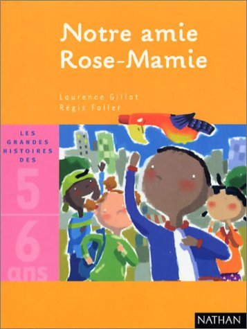 Notre amie Rose-Mamie
