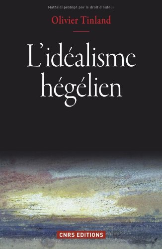 L'idéalisme hégélien