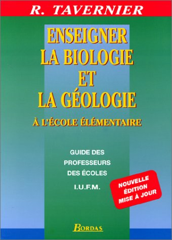 Enseigner la biologie et la géologie à l'école élémentaire