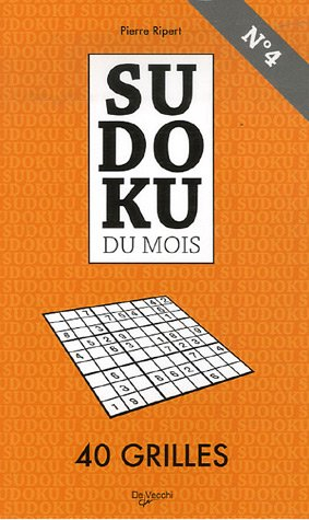 Sudoku du mois n° 4 : 40 grilles
