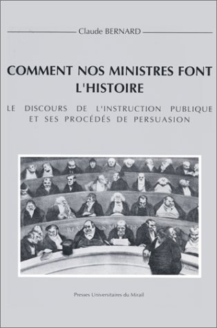 comment nos ministres font l'histoire