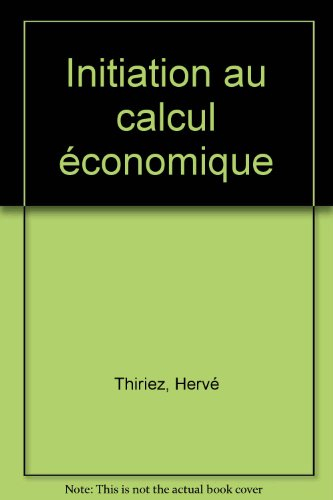 Initiation au calcul économique