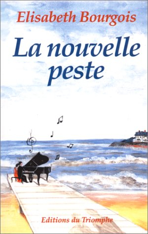 La nouvelle peste