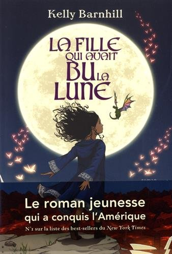 La fille qui avait bu la lune