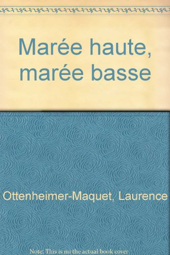 Marée haute, marée basse