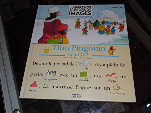 Tibo pingouin va au CP