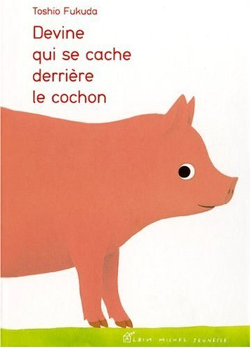 Devine qui se cache derrière le cochon