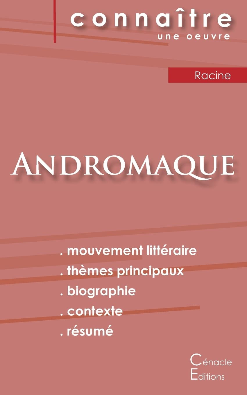 Fiche de lecture Andromaque de Racine (Analyse littéraire de référence et résumé complet)
