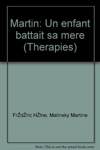 martin, un enfant, battait sa mère