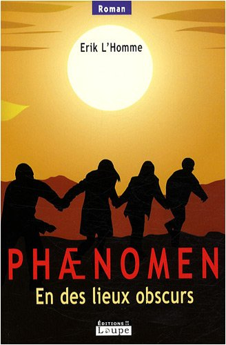 En des lieux obscurs