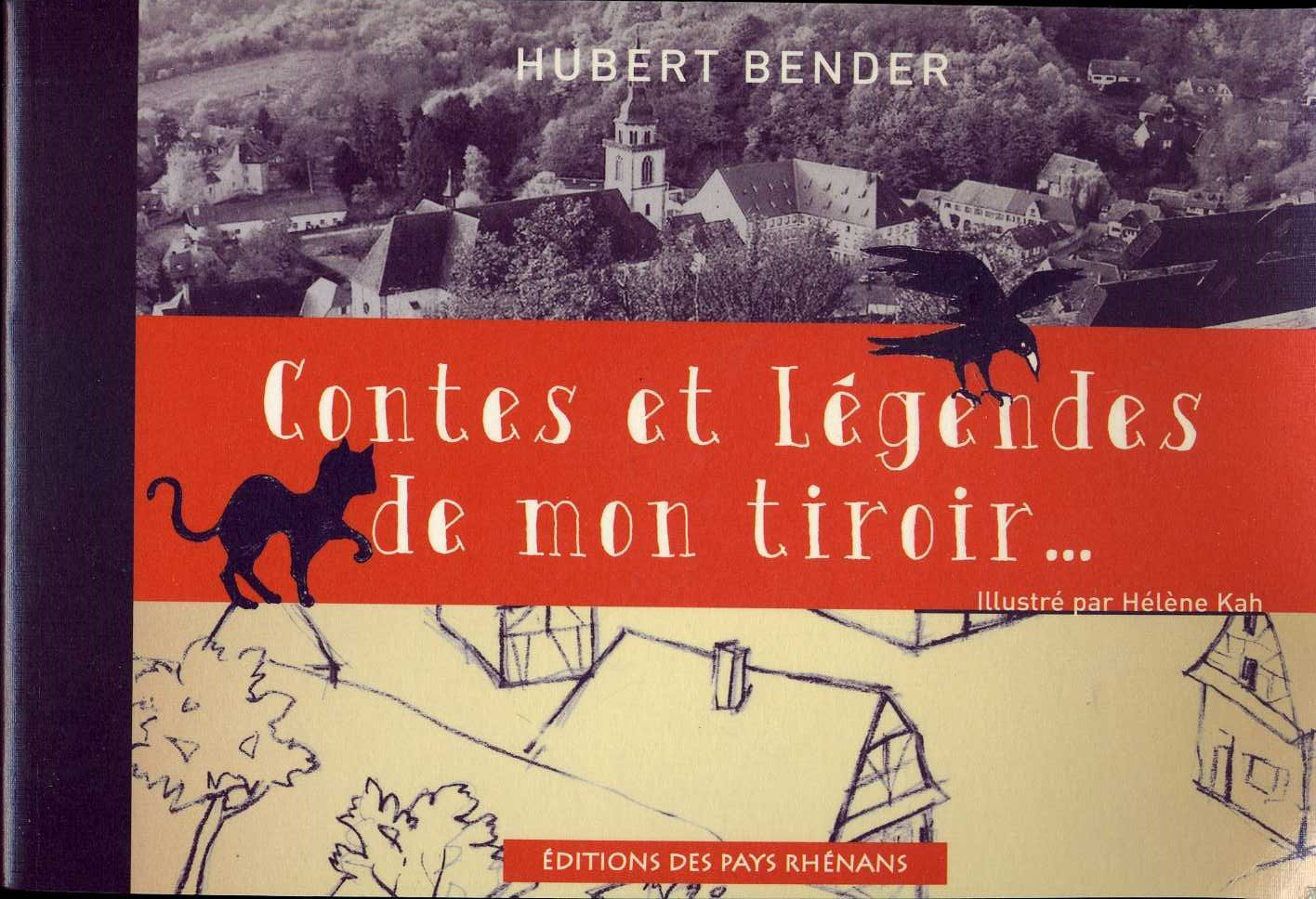 Contes et légendes de mon tiroir (Strasbourg, Molsheim, Andlau, Mont Sainte Odile, Rosheim, Obermitt