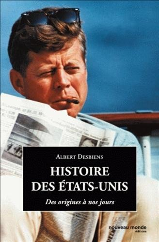 Histoire des Etats-Unis : des origines à nos jours