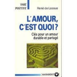 L'amour, c'est quoi ?
