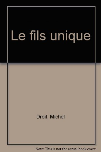 Le Fils unique. Vol. 1