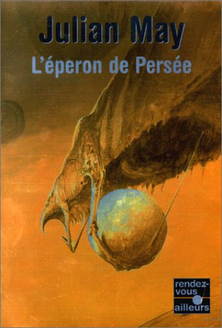 L'éperon de Persée : les mondes de rempart