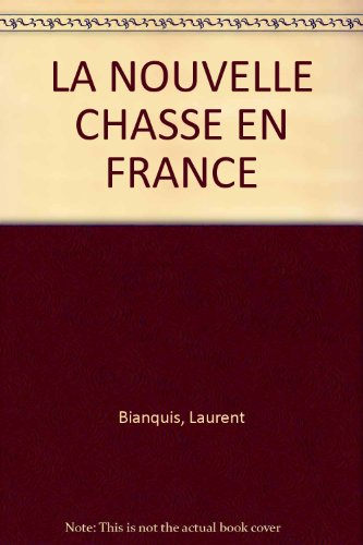 le guide de la chasse en france