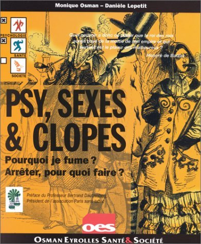 Psy, sexes et clopes