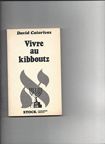 Vivre au kibboutz