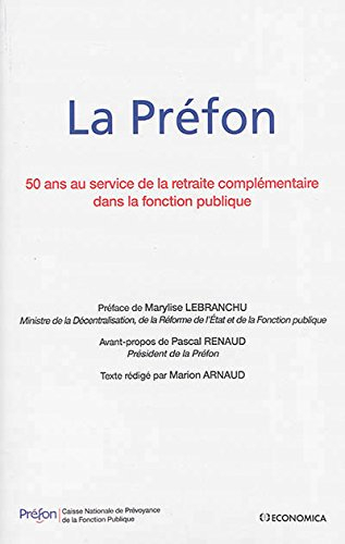 La Préfon : 50 ans au service de la retraite complémentaire dans la fonction publique