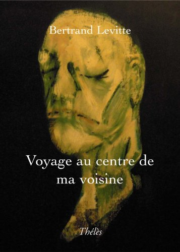 voyage au centre de ma voisine