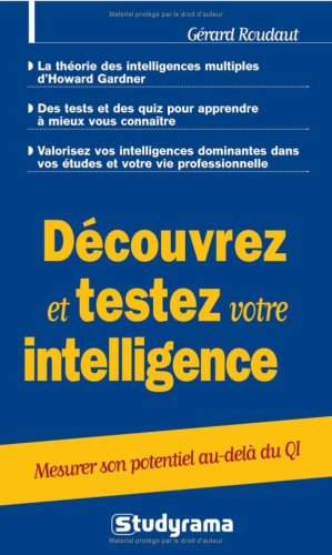 Découvrez et testez votre intelligence : mesurer son potentiel au-delà du QI