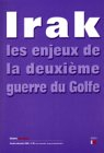 Etudes marxistes, n° 60. Irak : les enjeux de la deuxième guerre du Golfe
