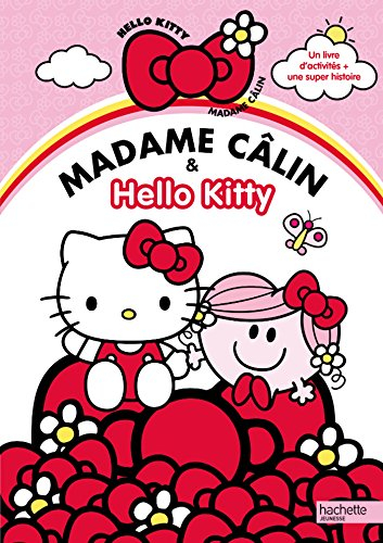 Madame Câlin & Hello Kitty