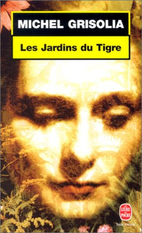 Les jardins du tigre