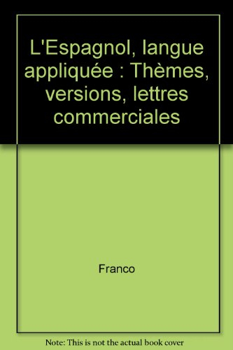 L'Espagnol langue appliquée