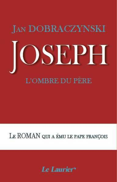 Joseph, l'ombre du père