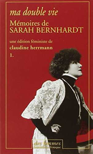 Ma double vie : mémoires