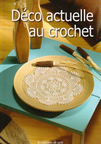 Déco actuelle au crochet