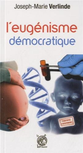L'eugénisme démocratique
