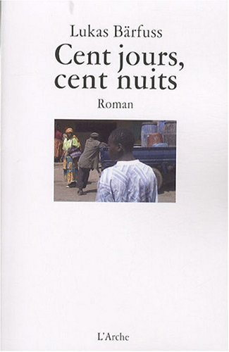 Cent nuits, cent jours