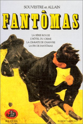 Fantômas. Vol. 3