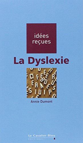 La dyslexie