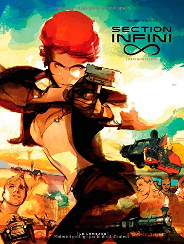 Section infini. Vol. 1. Perdu dans le temps